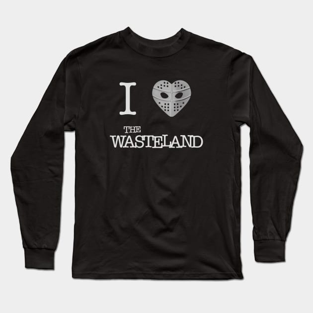 I heart the Wasteland Long Sleeve T-Shirt by GeekGiftGallery